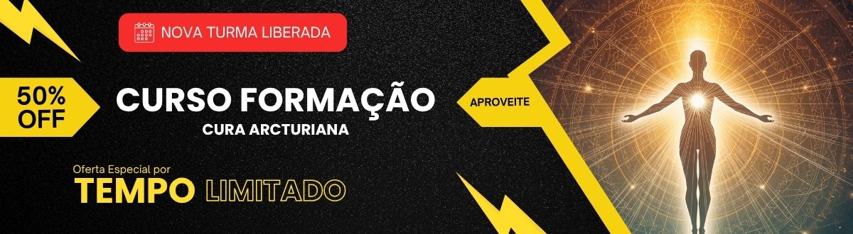 Curso Formação em Cura Arcturiana